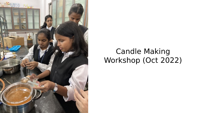 Candle Making Workshop Oct 2022-2023 | Schools in GB Road Thane