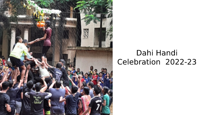 Dahi Handi Celebration  2022-23 Schools in GB Road Thane