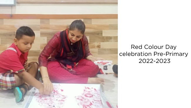 Red Colour Day celebration Pre-Primary 2022-2023 | Schools in GB Road Thane