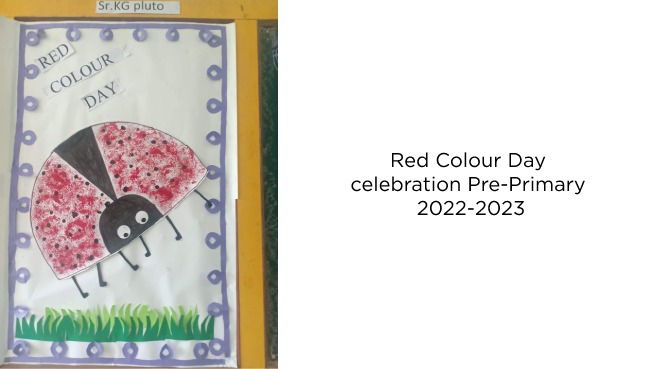 Red Colour Day celebration Pre-Primary 2022-2023 | Schools in GB Road Thane