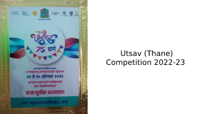 Utsav (Thane) Competition 2022-23 | Schools in GB Road Thane