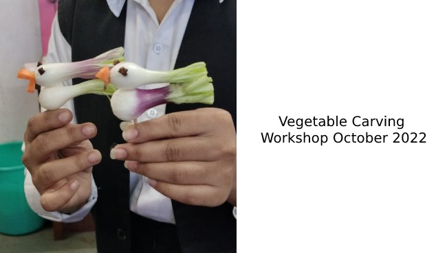 Vegetable Carving Workshop October 2022-2023 | Schools in GB Road Thane